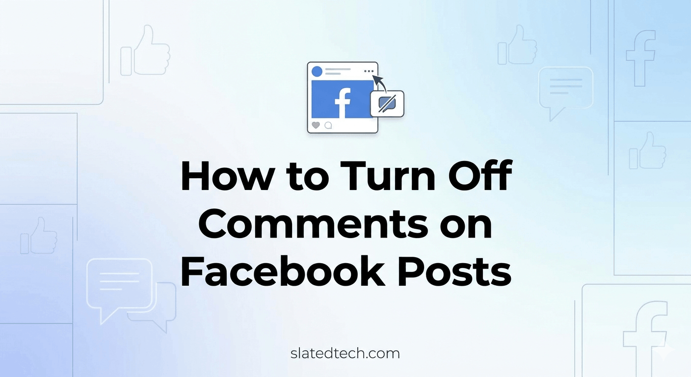 Turn Off Comments on Facebook Posts